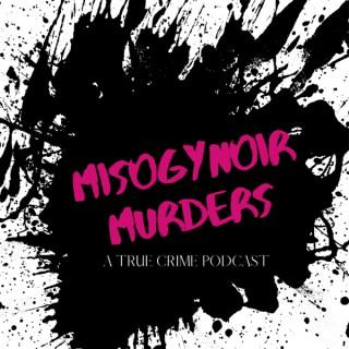 Misogynoir Murders Podcast