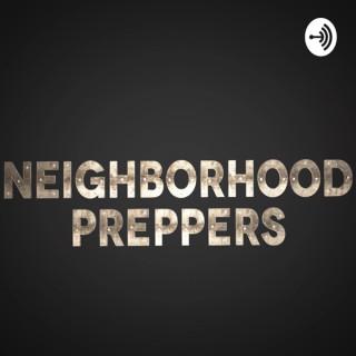 Neighborhood Preppers