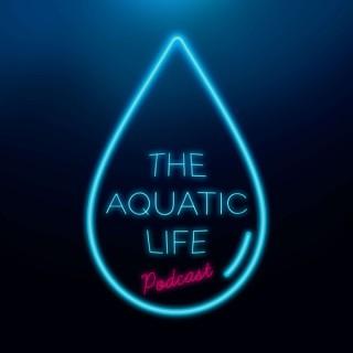 The Aquatic Life