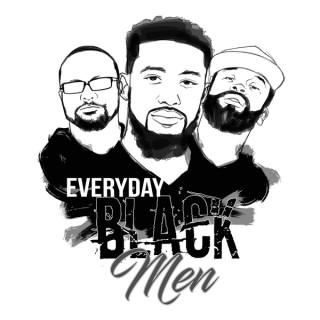 Everyday Black Men