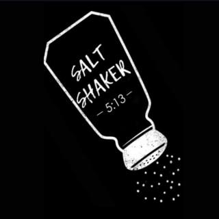 Salt Shaker 513 Podcast