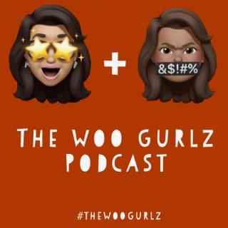 The Woo Gurlz Podcast