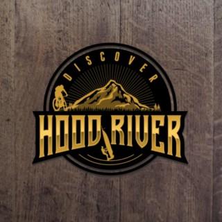 Discover Hood River