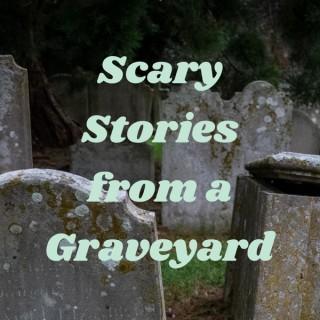 Scary Stories from a Graveyard