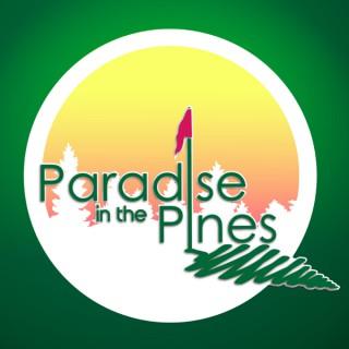Paradise in the Pines