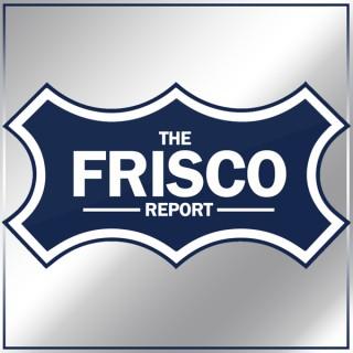 The Frisco Report | Dallas Cowboys Podcast