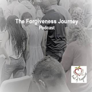 The Forgiveness Journey Podcast