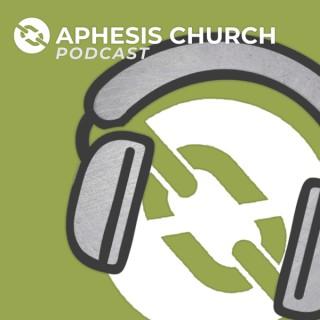 Aphesis Church Podcast