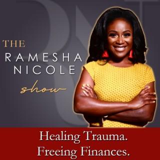 The Ramesha Nicole Show