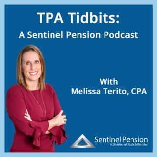 TPA Tidbits: A Sentinel Pension Podcast