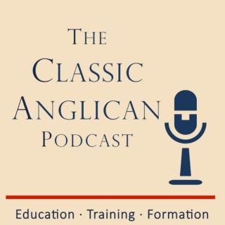 The Classic Anglican Podcast