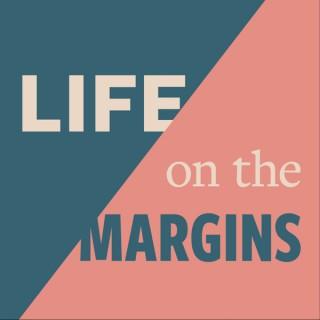 Life On The Margins