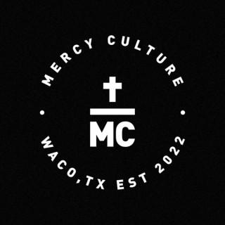 Mercy Culture Waco