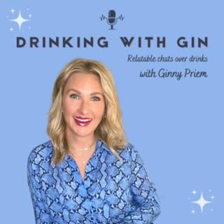 Drinking with Gin