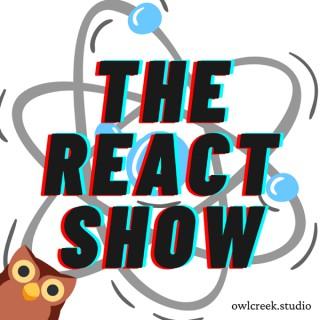 The React Show