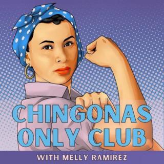 Chingonas Only Club
