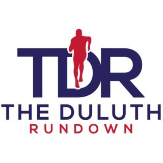 The Duluth Rundown