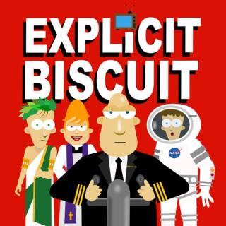 Explicit Biscuit