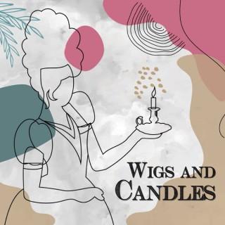 Wigs and Candles