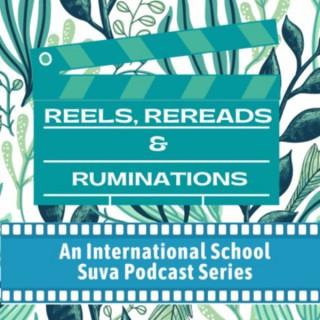 Reels, Rereads, & Ruminations