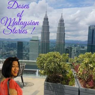 Doses of Malaysian Stories Thru' the Lenses & Senses of Deanna