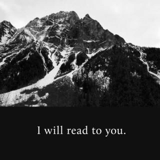 I Will Read To You