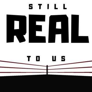 THE STILL REAL TO US SHOW – Real Guy Radio