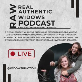 RAW: Real Authentic Widows