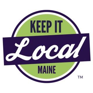 The Keep It Local Maine Podcast