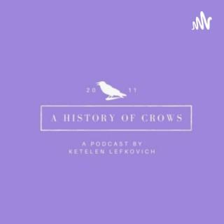 A History of Crows