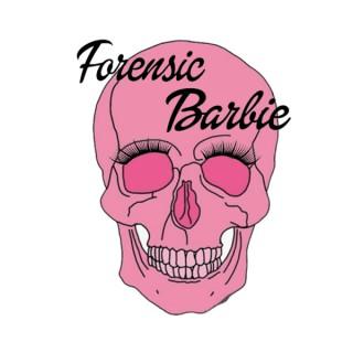 The Forensic Barbie Podcast