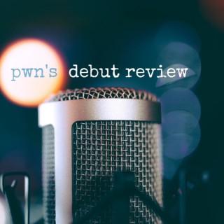 PWN's Debut Review