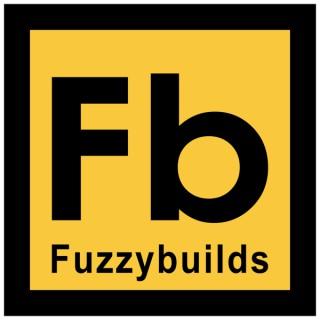 fuzzybuilds's podcast