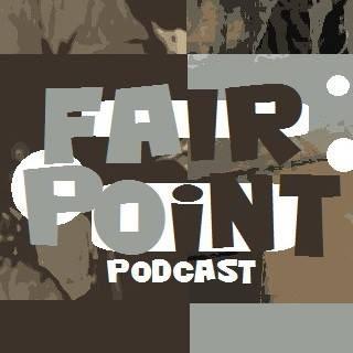Fair Point Podcast
