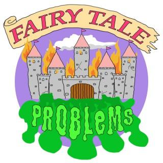 Fairy Tale Problems