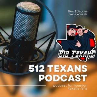 512 Texans Podcast