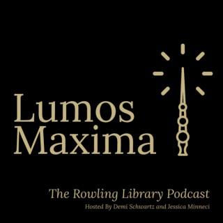 Lumos Maxima: The Rowling Library Podcast