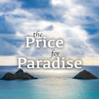 The Price for Paradise