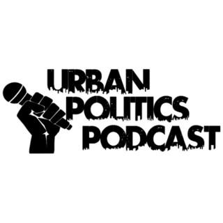 Urban Politics Podcast