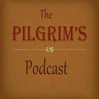 The Pilgrim's Podcast