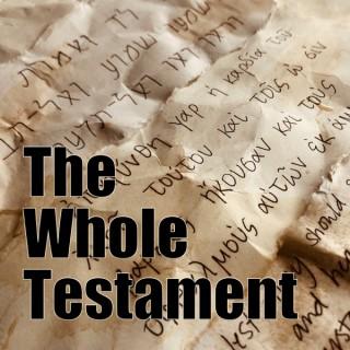 The Whole Testament Podcast