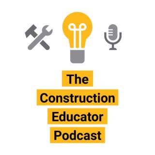 The Construction Educator Podcast Limited Series