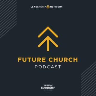 Future Church Podcast