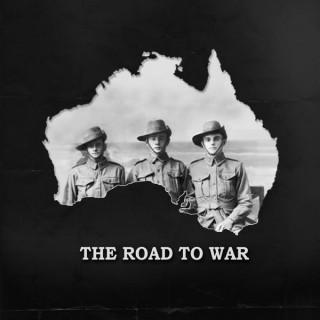 The Road to the Great War