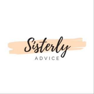 Sisterly Advice