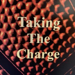 Taking The Charge Podcast