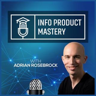 Info Product Mastery
