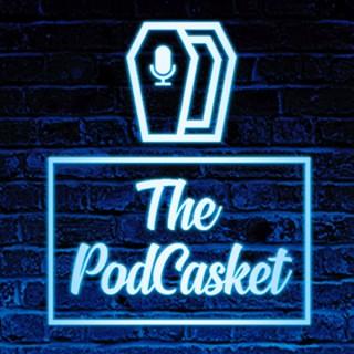 The PodCasket