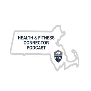 The Health and Fitness Connector Podcast