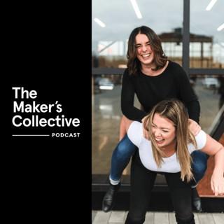 The Maker's Collective Podcast